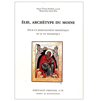 Élie, archétype du moine